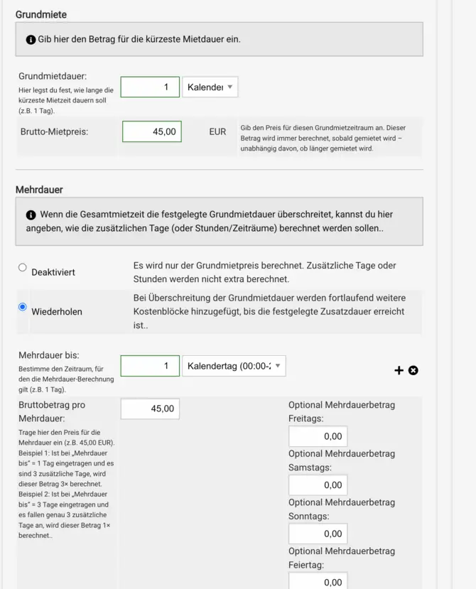 Grundmiete und Mehrdauer-Berechnung